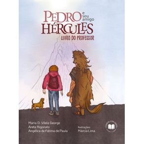 Pedro-e-seu-Amigo-Hercules:-Livro-do-Professor