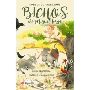 Bichos-de-Miguel-Torga--Contos-condensados