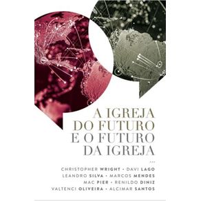 A-Igreja-do-Futuro-e-o-Futuro-da-Igreja