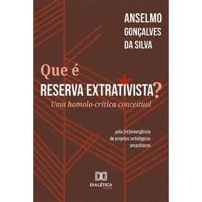 Que-e-Reserva-Extrativista?