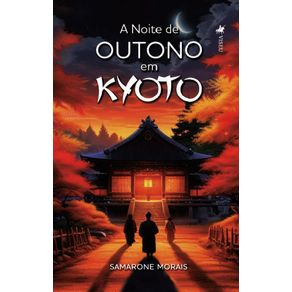 A-Noite-de-Outono-em-Kyoto