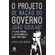 O-Projeto-de-Nacao-do-Governo-Joao-Goulart