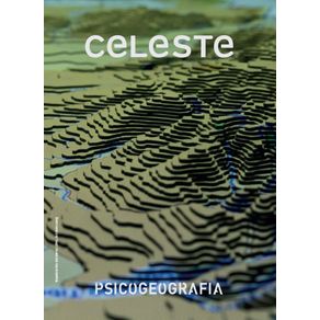 celeste-04--Psicogeografia