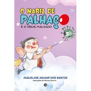 O-Nariz-de-Palhaco-e-o-Virus-Malvado