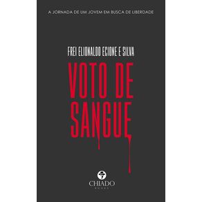 Voto-de-sangue--A-jornada-de-um-jovem-em-busca-de-liberdade