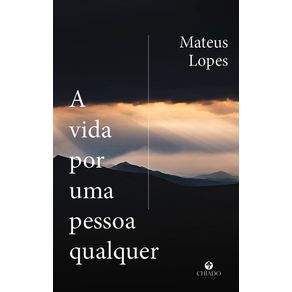 A-vida-por-uma-pessoa-qualquer