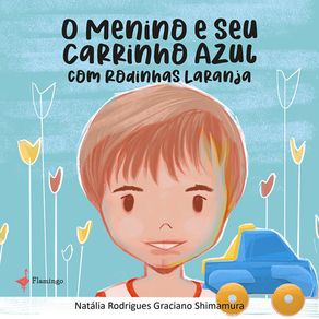 O-menino-e-seu-carrinho-azul-com-rodinhas-laranjas