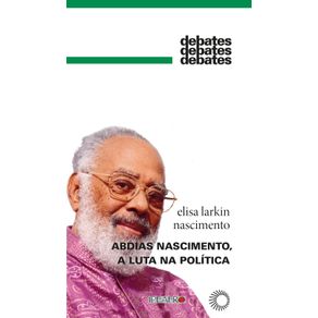 Abdias-Nascimento,-a-luta-na-politica