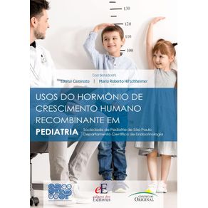 USOS-DO-HORMONIO-DE-CRESCIMENTO-HUMANO-RECOMBINANTE-EM-PEDIATRIA