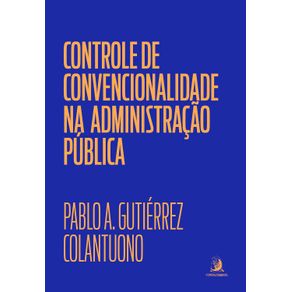 Controle-de-convencionalidade-na-Administracao-Publica