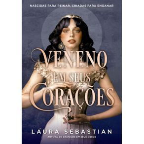 Veneno-em-seus-coracoes--Castelos-em-seus-ossos---Livro-3---0301-