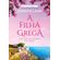 A-filha-grega-(As-filhas-perdidas---Livro-3)-