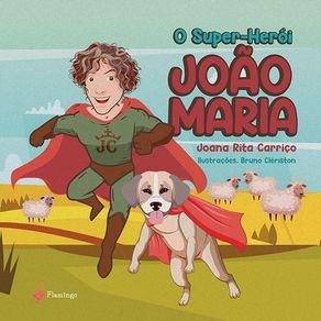 O-Super-Heroi-Joao-Maria