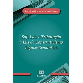 So-Law-e-Tributacao-a-Luz-do-Construtivismo-Logico-Semantico