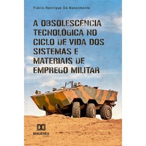 A-obsolescencia-tecnologica-no-ciclo-de-vida-dos-sistemas-e-materiais-de-emprego-militar