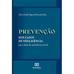 Prevencao-nos-casos-de-negligencia:-Para-alem-da-assistencia-social