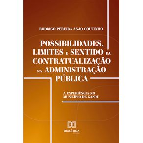 Possibilidades,-limites-e-sentido-da-contratualizacao-na-Administracao-Publica:-A-experiencia-no-Municipio-de-Gandu