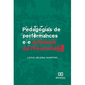 Pedagogias-de-performances-e-o-Artivismo-da-Proximidade