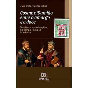 Cosme-e-Damiao-entre-o-amargo-e-o-doce:-Tensoes-e-aproximacoes-no-campo-religioso-brasileiro