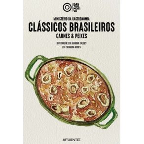 Ministerio-da-Gastronomia---CLASSICOS-BRASILEIROS--Carnes---Peixes