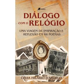 Dialogo-com-o-Relogio--Uma-viagem-de-inspiracao-e-reflexao-em-66-Poemas