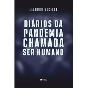 Diarios-da-Pandemia-chamada-Ser-Humano