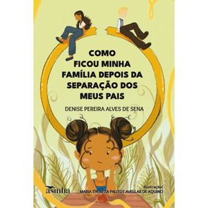 Como-ficou-minha-familia-depois-da-separacao-dos-meus-pais