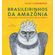 Brasileirinhos-da-Amazonia-(Nova-edicao)