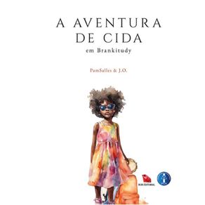 A-aventura-de-Cida-em-Brankitudy