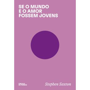 Se-o-mundo-e-o-amor-fossem-jovens