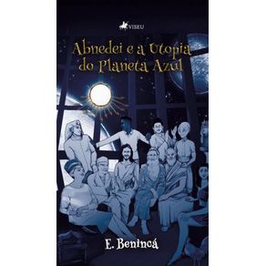 Abnedei-e-a-Utopia-do-Planeta-Azul--Mundos-Simulacros--Livro-2-