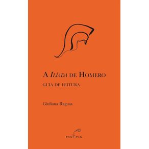A-Iliada-de-Homero--guia-de-leitura