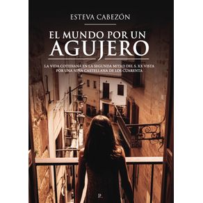 El-mundo-por-un-agujero