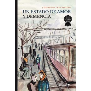 Un-Estado-de-Amor-y-Demencia