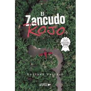 El-Zancudo-Rojo