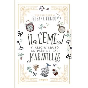 -Leeme--y-Alicia-cruzo-el-pais-de-las-maravillas