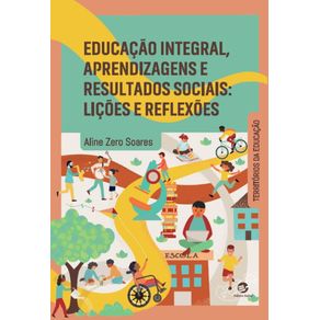 Educacao-integral-aprendizagens-e-resultados-sociais