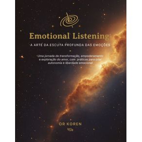 Emotional-Listening--A-arte-da-escuta-profunda-das-emocoes