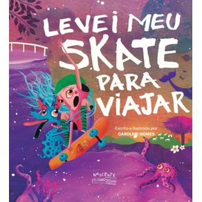Levei-meu-skate-para-viajar