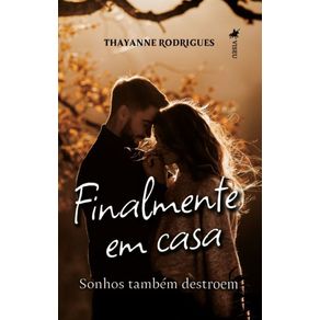 Finalmente-em-casa--Sonhos-tambem-destroem