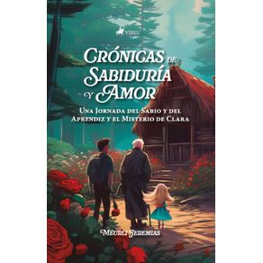 Cronicas-de-sabiduria-y-amor--Una-jornada-del-sabio-y-del-aprendiz-y-el-misterio-de-Clara