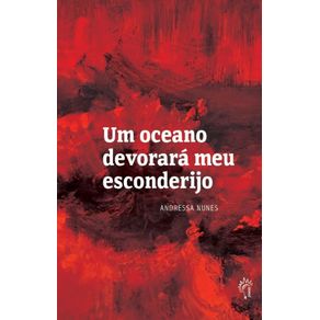 Um-oceano-devorara-meu-esconderijo