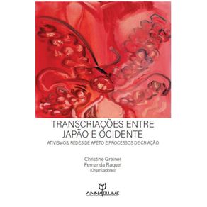 Transcriacoes-entre-Japao-e-Ocidente---Ativismos-redes-de-afeto-e-processos-de-criacao