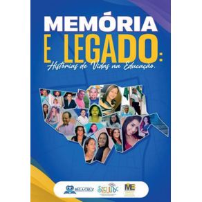 Memoria-e-Legado--Historias-de-Vida-na-Educacao