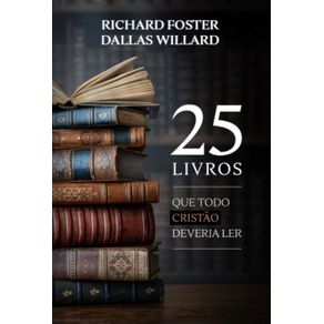 25-livros-que-todo-cristao-deveria-ler