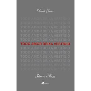 Todo-Amor-Deixa-Vestigio--Cronicas---Versos