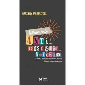 Letramento-Antidiscriminatorio--A-chance-de-imaginarmos-novos-mundo-