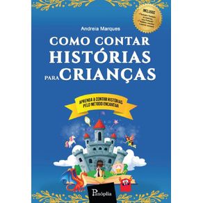 Como-contar-historias-para-criancas--Aprenda-a-contar-historias-pelo-Metodo-Encantar