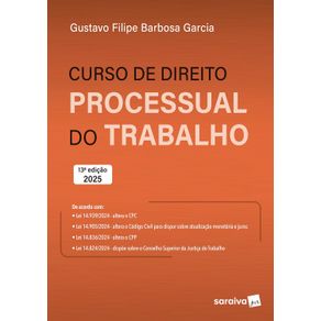 Curso-de-Direito-Processual-do-Trabalho---13a-Edicao-2025