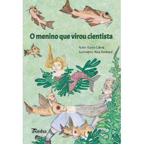 O-menino-que-virou-cientista